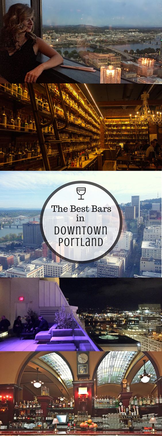 The Best Bars in Downtown Portland, Oregon