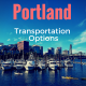 How to get around Portland: Portland Transportation Options