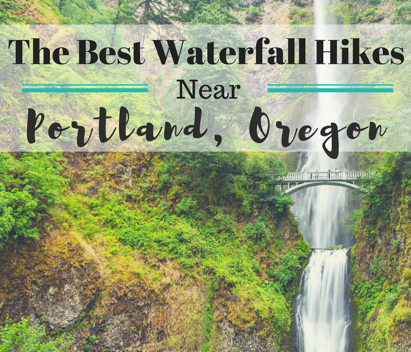 The Best Waterfall Hikes Near Portland, Oregon | Everyday ...