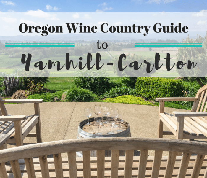 Oregon Wine Country Travel Guide: Yamhill-Carlton